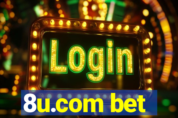 8u.com bet